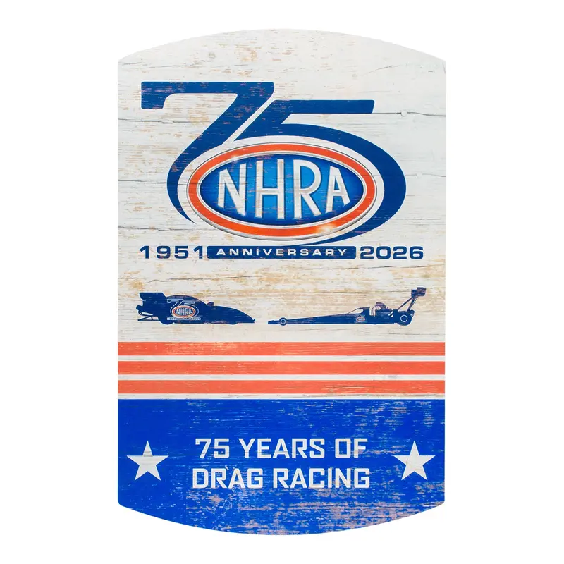 Nhra 75Th Wood Sign 1